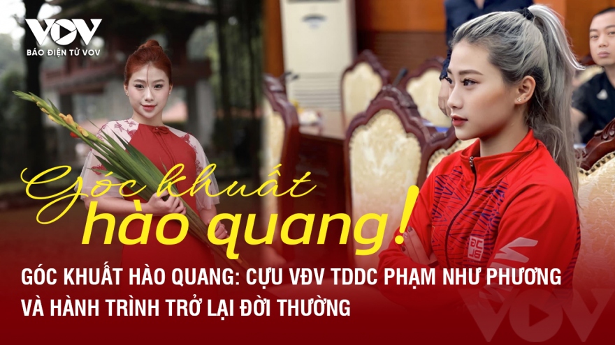 Góc khuất hào quang: Hành trình trở lại đời thường của cựu VĐV Phạm Như Phương